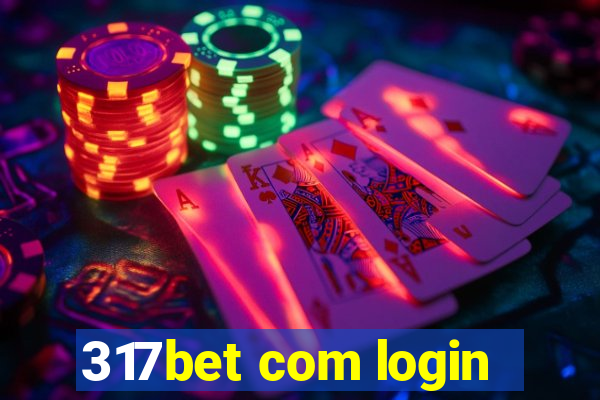 317bet com login